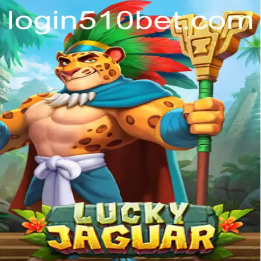Introducing LuckyJaguar: A Thrilling New Addition to the 510bet Platform
