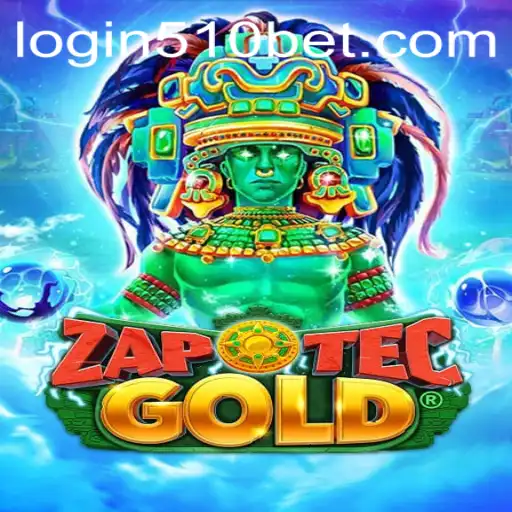 Explore the Thrilling World of ZapOtecGold and the Growing Influence of 510bet